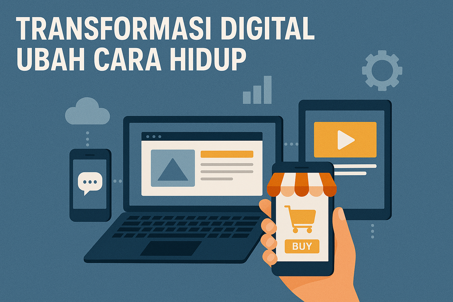 Transformasi Digital Ubah Cara Hidup