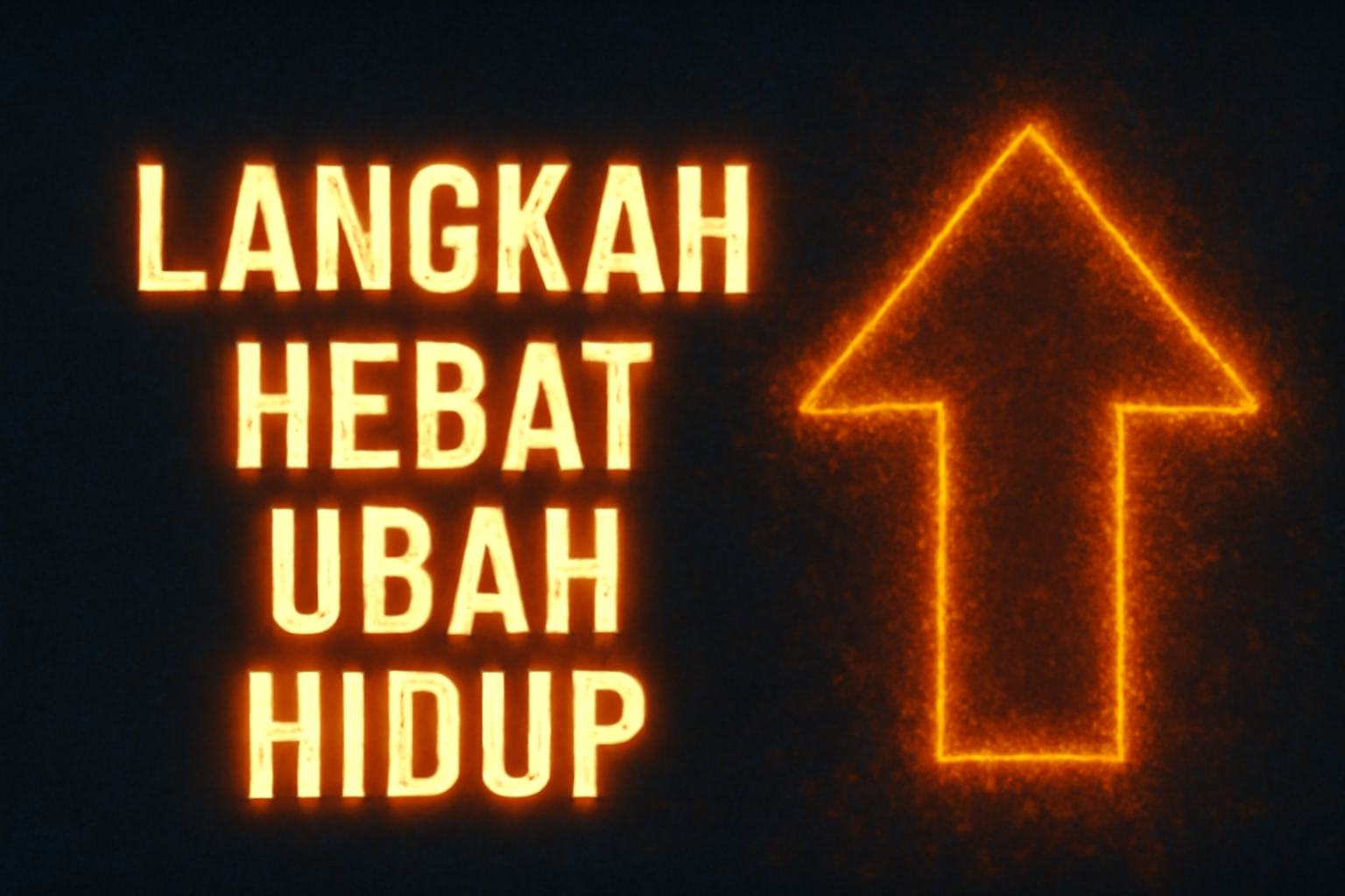 Langkah Hebat Ubah Hidup